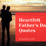 Heartfelt Father’s Day Quotes